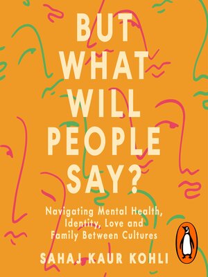 cover image of But What Will People Say?